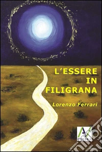 L'essere in filigrana. E-book. Formato EPUB ebook
