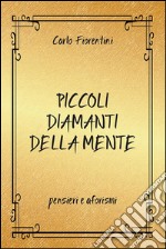 Piccoli diamanti della mente. E-book. Formato EPUB ebook