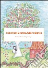 I dolci del grande albero bianco. E-book. Formato EPUB ebook di Tiziana Fazio