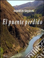 El puente perdido. E-book. Formato EPUB ebook