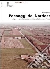 Paesaggi del NordEst. E-book. Formato PDF ebook