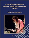 La scala pentatonica minore nella chitarra rock -licks-. E-book. Formato PDF ebook