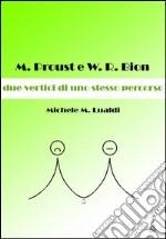 M. Proust e W.R. Bion: due vertici di uno stesso percorso. E-book. Formato EPUB ebook