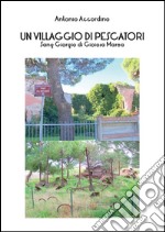 Un villaggio di pescatori. E-book. Formato PDF ebook