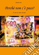 Perché non c'é pace?. E-book. Formato PDF