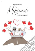 Matrimonio e dintorni. E-book. Formato EPUB ebook