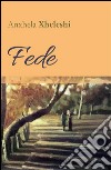 Fede. E-book. Formato PDF ebook