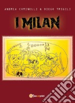 I Milan. E-book. Formato EPUB ebook