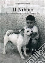 Il nibbio. Ovvero, i miei primi pensieri a Tannersville. E-book. Formato EPUB ebook