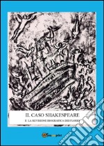 Il caso Shakespeare e la revisione biografica dei Florio. E-book. Formato EPUB ebook