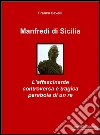 Manfredi di Sicilia. E-book. Formato EPUB ebook di Franco Savelli