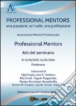 Professional mentors. Atti del seminario. E-book. Formato EPUB