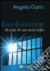 San Salvador. Storia di un omicidio. E-book. Formato EPUB ebook