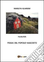 Huldufòlk  -  Poesie del Popolo Nascosto. E-book. Formato PDF ebook