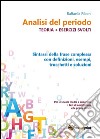 Analisi del periodo. Teoria + esercizi svolti. E-book. Formato EPUB ebook di Raffaella Riboni