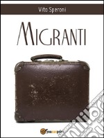 Migranti. E-book. Formato EPUB ebook