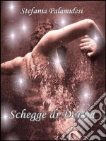 Schegge di donne. E-book. Formato EPUB ebook