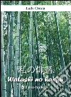 Watashi no haikai (il mio haikai). E-book. Formato EPUB ebook di Laila Cresta