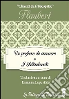 Un profumo da annusare o I saltimbanchi. E-book. Formato EPUB ebook di Gustave Flaubert