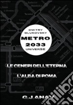 Le ceneri dell'Eterna - L'alba di Roma. E-book. Formato EPUB ebook