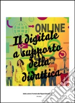 Il digitale a supporto della didattica. E-book. Formato PDF ebook