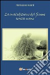 La maledizione del fiume senza nome. E-book. Formato PDF ebook