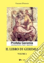 il libro di Geremia. Volume 2. E-book. Formato PDF ebook