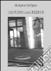 Rovigo non esiste. E-book. Formato EPUB ebook di Emigrato Rodigino