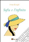 Sofia e l'infinito. E-book. Formato PDF ebook