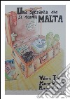 Una Speranza che si chiama Malta. E-book. Formato EPUB ebook di Valeria Lupidi