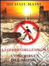 La guerra delle specie - Conquista del mondo. E-book. Formato EPUB ebook