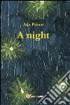 A night. E-book. Formato PDF ebook di Ada Prisco