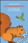 Le avventure di Sam - Il salvataggio della Vignarola. E-book. Formato PDF ebook di Vincenzo Picone