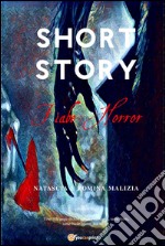 Short Story Fiabe Horror. E-book. Formato EPUB ebook