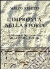 L'impronta nella storia. E-book. Formato PDF ebook