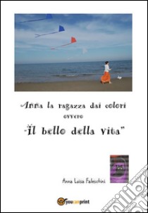 Anna la ragazza dai colori ovvero 