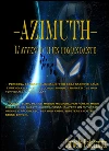 Azimuth: L'avvento di un Comandante. E-book. Formato PDF ebook di Daniele Palazzotto