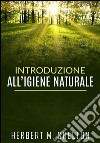 Introduzione all’Igiene naturale. E-book. Formato EPUB ebook