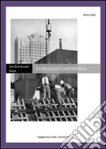 Sicurezza sui cantieri edili. E-book. Formato PDF ebook