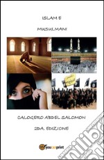 Islam e musulmani. Seconda edizione. E-book. Formato PDF ebook