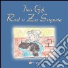 Real e zia Sergunta. E-book. Formato EPUB ebook