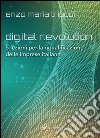 Dig.ital r.evolution. 5 lezioni per la riqualificazione delle imprese italiane. E-book. Formato EPUB ebook di Enzo Maria Tripodi