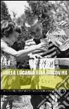 Dalla Lucania alla Bucovina. E-book. Formato PDF ebook di Antonio Tramontano