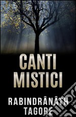 Canti mistici. E-book. Formato EPUB ebook