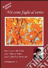 Noi come foglie al vento. E-book. Formato EPUB ebook di Billy Calati