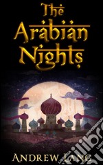 The arabian nights. E-book. Formato EPUB ebook