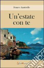 Un'estate con te. E-book. Formato EPUB ebook