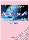Space News - Volume 1. E-book. Formato PDF ebook