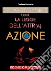 Reprogramming - Oltre la Legge dell'Attrazione. E-book. Formato PDF ebook di Cristiano Mocciola