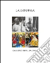 La capoeira. E-book. Formato PDF ebook di Calogero Abdel Salomon
